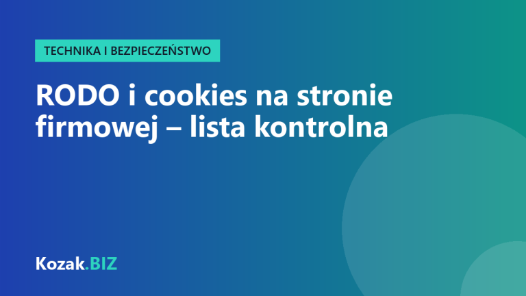 RODO i cookies na stronie firmowej – praktyczna lista rzeczy do sprawdzenia